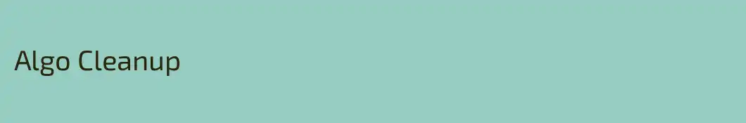 Algo Cleanup